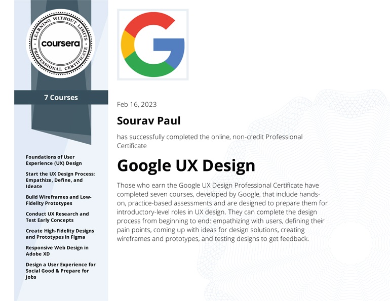 Sourav Paul has earned the Google UX Design Professional Certificate